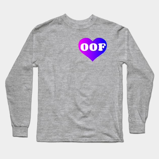 / Oof Collection / Long Sleeve T-Shirt by AlienClownThings